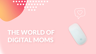 Smartphones et Digital Moms